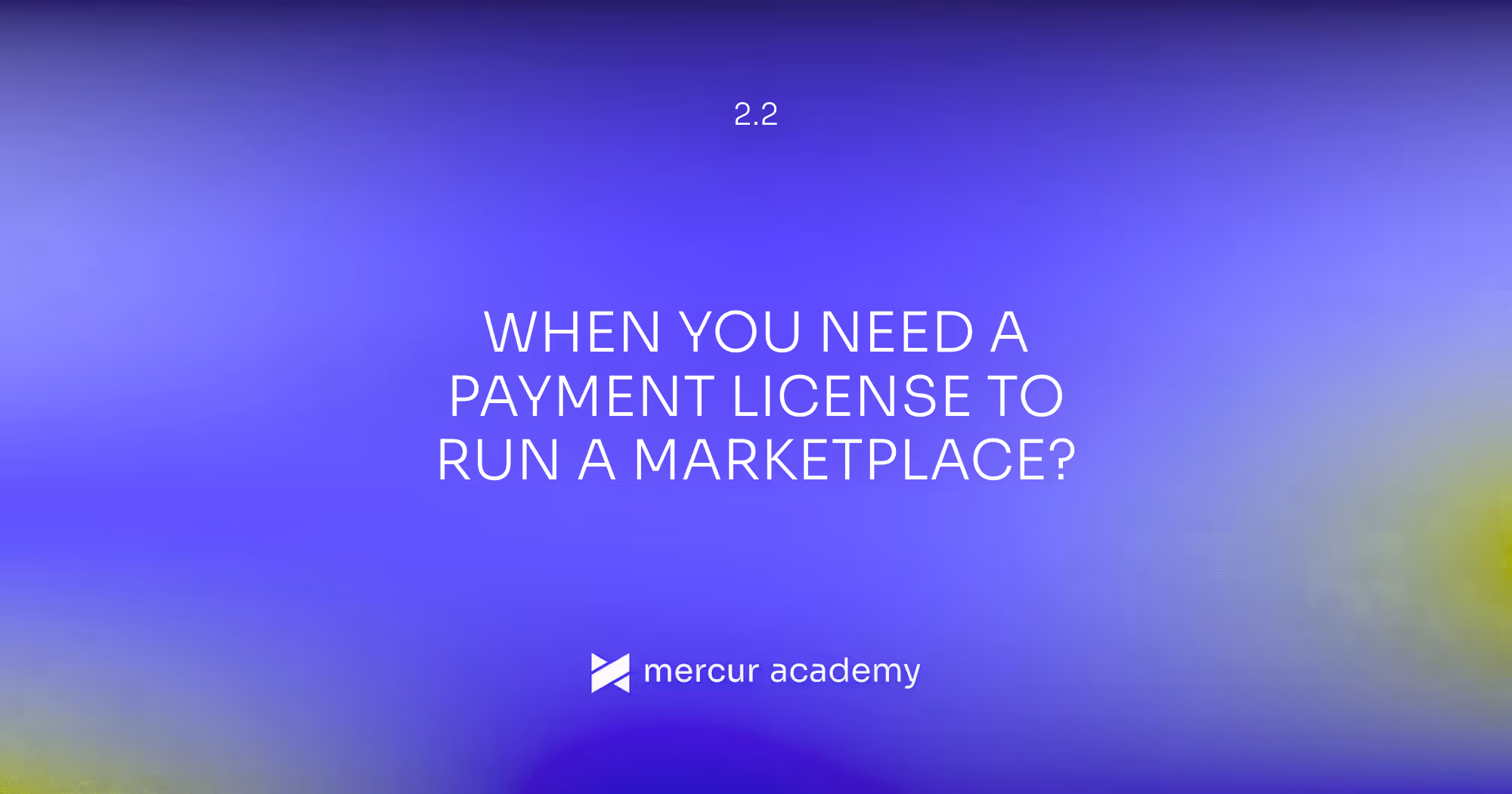 When You Need a Payment License to Run a Marketplace?