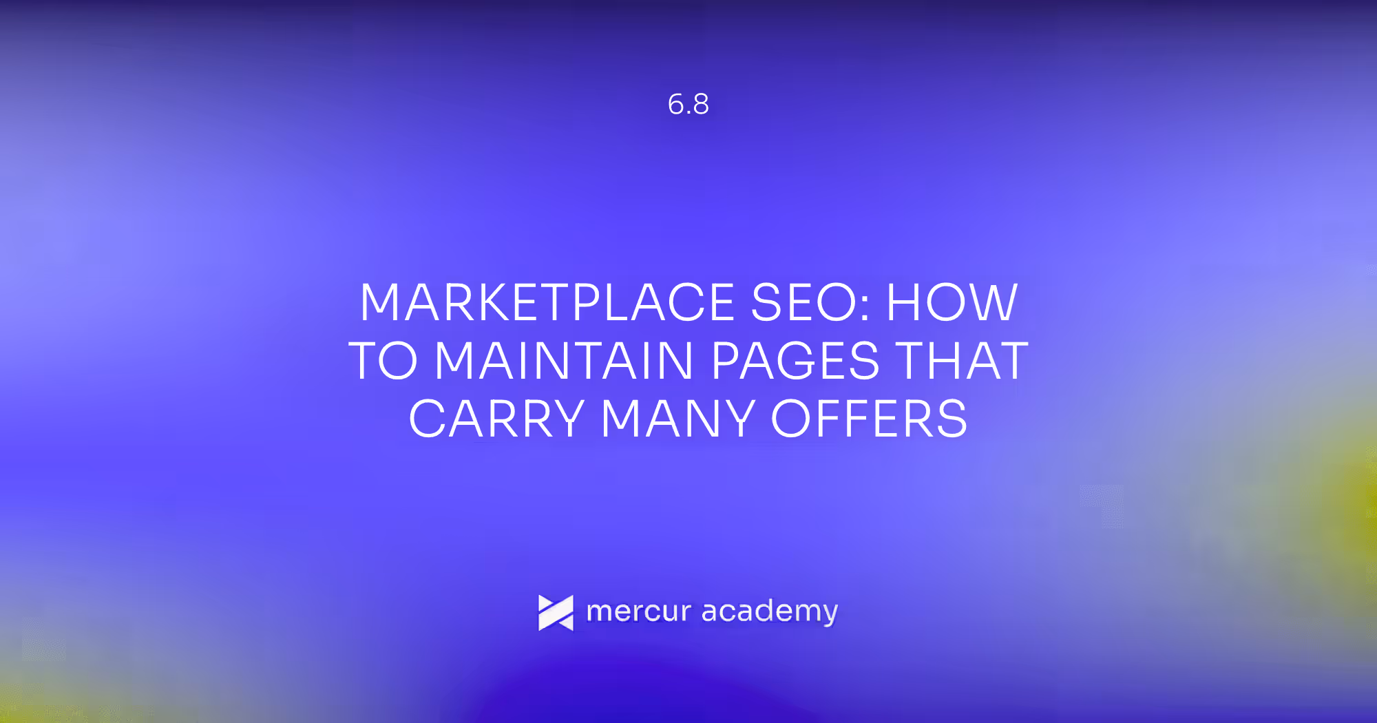 Marketplace SEO: How to Maintain Pages That Carry Many Offers