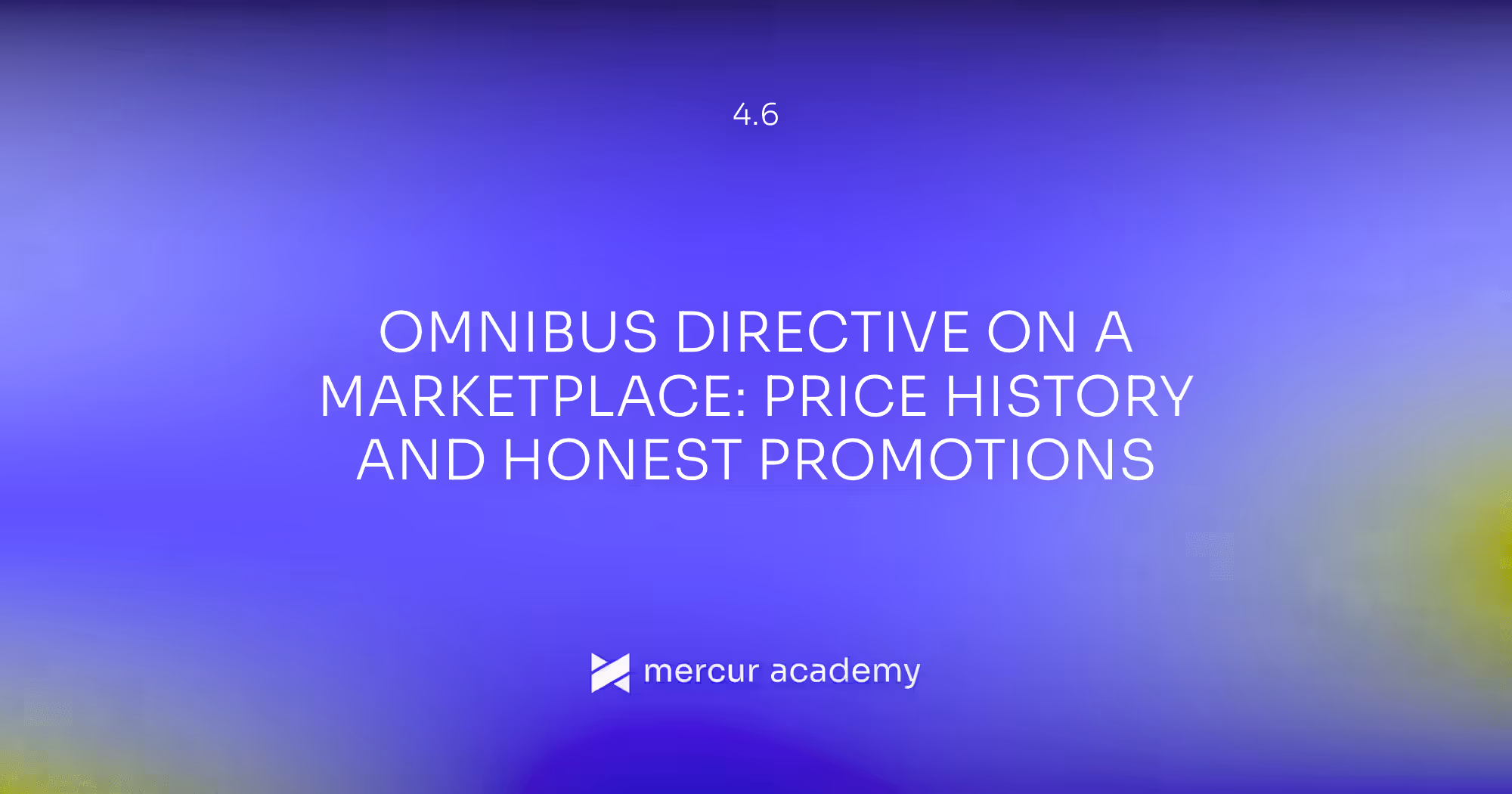 Omnibus Directive on a Marketplace: Price History and Honest Promotions