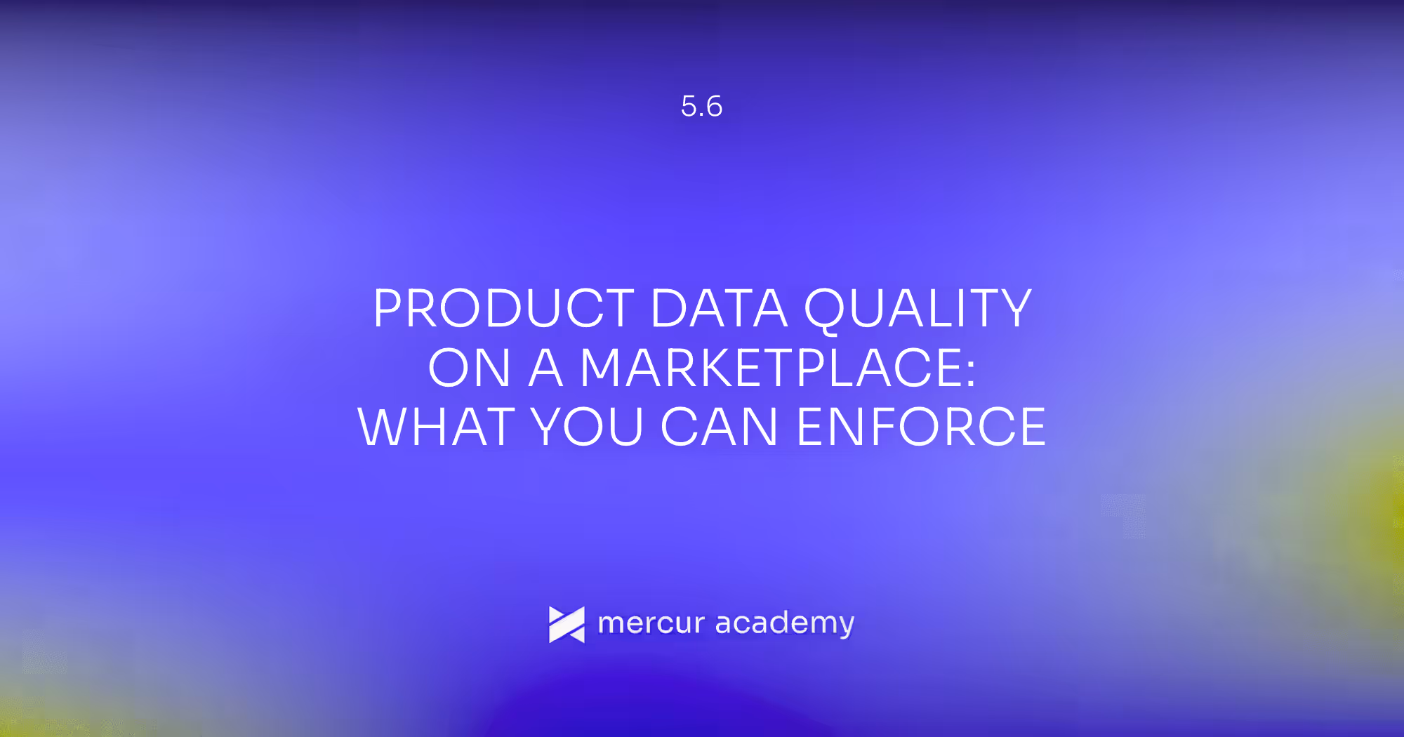 Product Data Quality on a Marketplace: What You Can Enforce