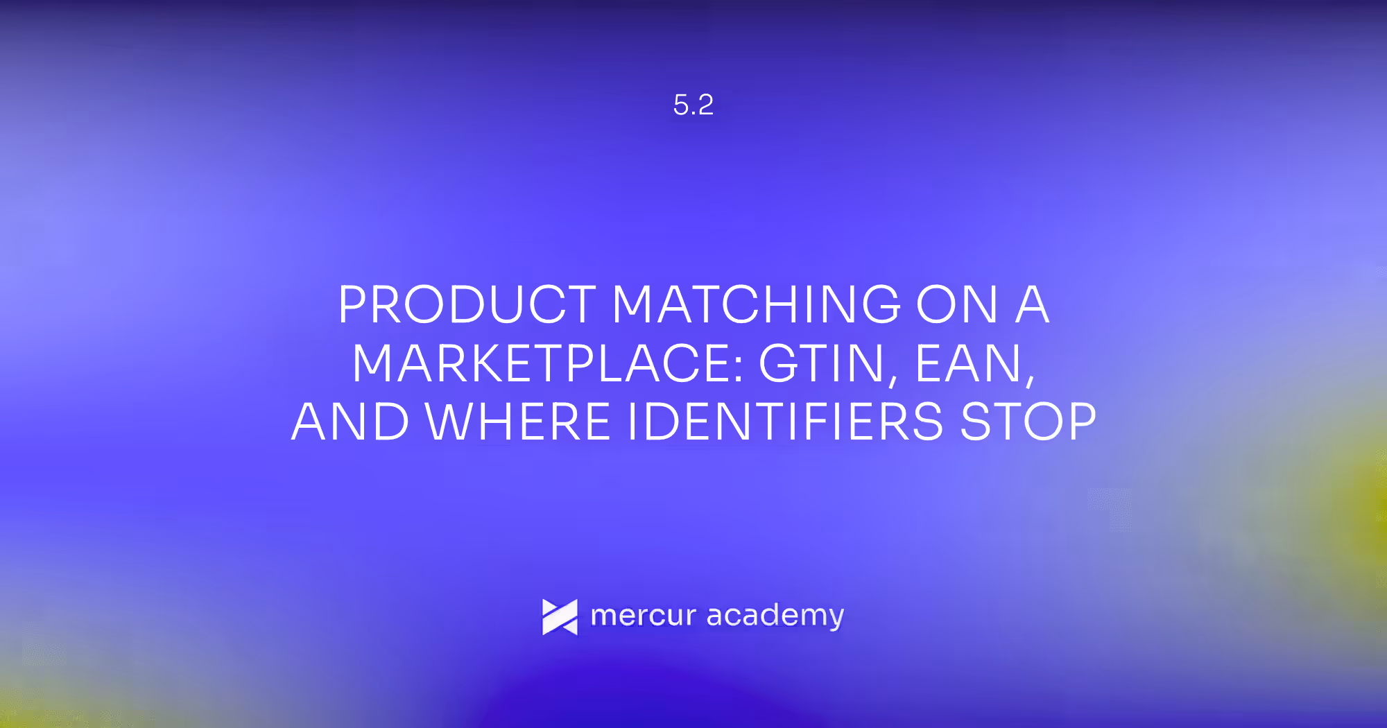Product Matching on a Marketplace: GTIN, EAN, and Where Identifiers Stop