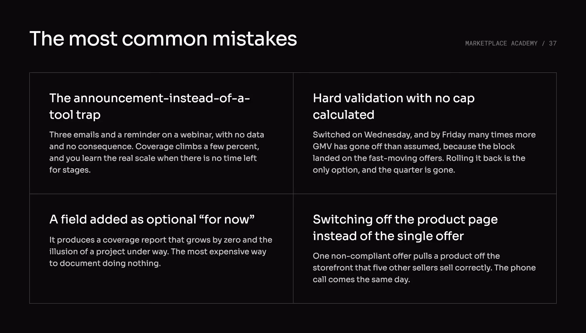 The four most common mistakes in a compliance migration, from the announcement-instead-of-a-tool trap to switching off the product page instead of the single offer